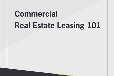 Commercial Real Estate Leasing 101 - Free Utah Real Estate School
