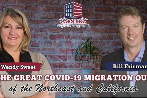 114 The Great Covid-19 Migration out of the Northeast and California