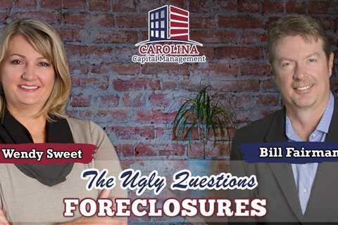 91 Foreclosures - The Ugly Question Sept.10