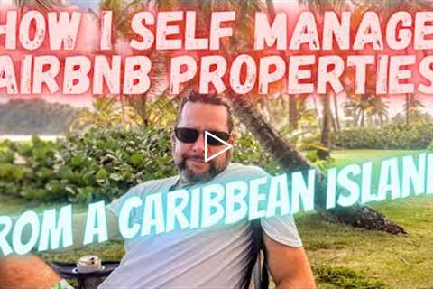 Self Managing Vacation Rental Problems (self manage vs. property management)