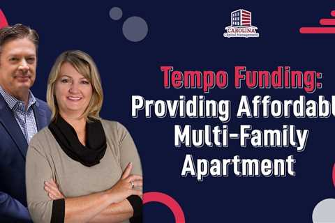 Tempo Funding: Providing Affordable Multi-Family Apartment | Hard Money Lenders