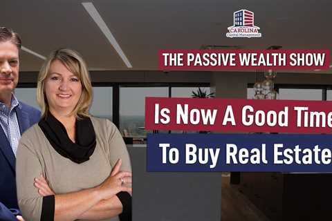 146 Is Now A Good Time To Buy Real Estate? | Hard Money Lenders