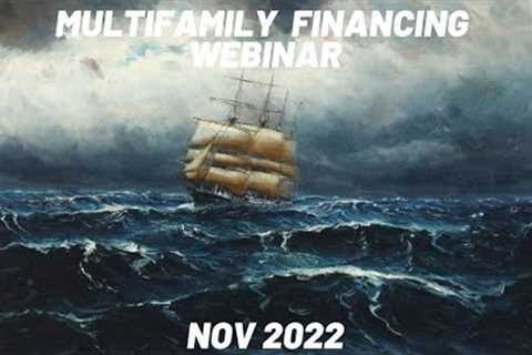 November 2022 Multifamily Investing and Financing Webinar