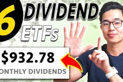 6 Dividend ETFs to Buy in 2022 for Monthly Passive Income! (High Yield)