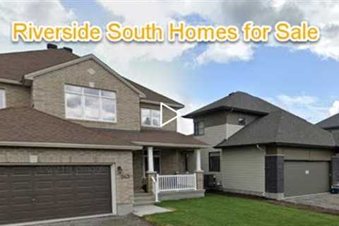 Riverside South Homes for Sale