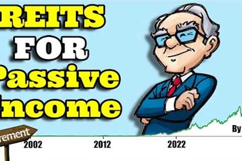 My Top 4 REITs in 2023 for Passive Income!
