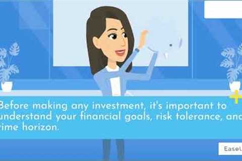 The Fundamentals of Investment: Understanding Your Options