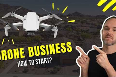 How To Start A Drone Photography Business? | Real Estate Photography