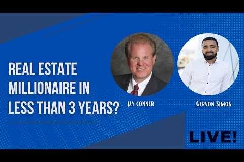 From Veteran To Real Estate Millionaire: Gervon Simon with Jay Conner