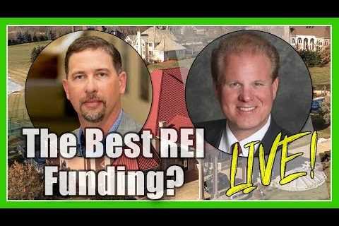 Discover The Best REI Funding! with Derek Dombeck & Jay Conner