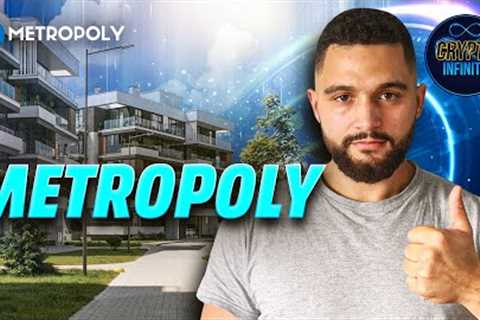 Metropoly: Buy Real Estate In Seconds Using Crypto & Receive Completely Passive Rental Income
