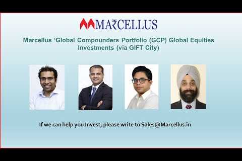 Marcellus ‘Global Compounders Portfolio’ (GCP) for Global Equities Investments (via GIFT City)