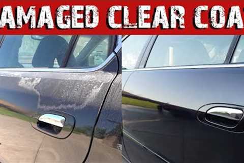 How to repair damaged clear coat AT HOME! with SPRAY CANS!