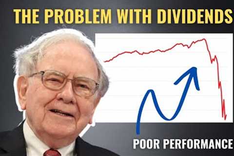 Warren Buffett: The Big Problem With Dividend Investing