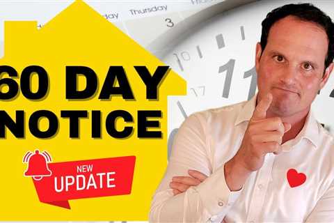 UPDATED! 60 Day Notice to Terminate Tenancy – Guide for renters and landlords