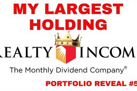 The King of REITs: Realty Income - O Stock | My Portfolio Reveal