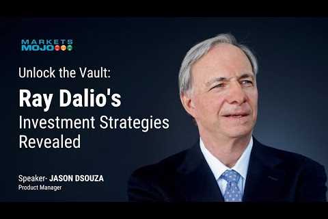 Unlock the Vault: Ray Dalio''s Investment Strategies Revealed