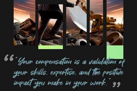 “Your compensation is a validation of your skills, expertise, and the positive impact you make in..