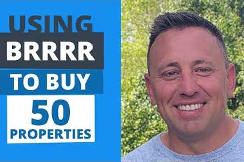 50 Rental Properties in 6 Months Using a Supercharged BRRRR Method