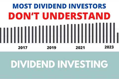Most dividend investors don''t understand this