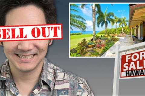 Hawaii Real Estate Channels: Are They Really Selling Out Hawaii?