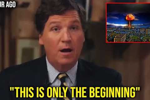 Tucker Carlson: Most people have no clue what we just started... PREPARE NOW!