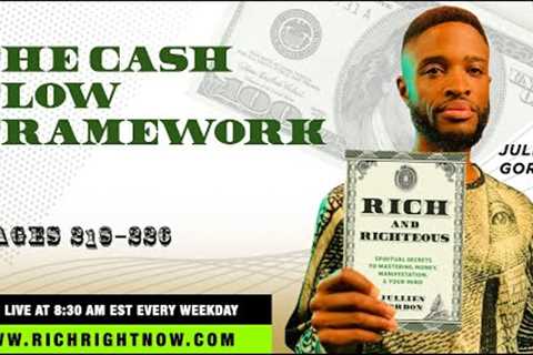 The Cashflow Framework | Read Rich And Righteous Day 43 of 72