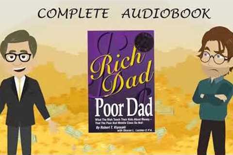 Rich Dad Poor Dad Complete audio book Robert kiyosaki | Poor Dad Rich Dad Audiobook 2021