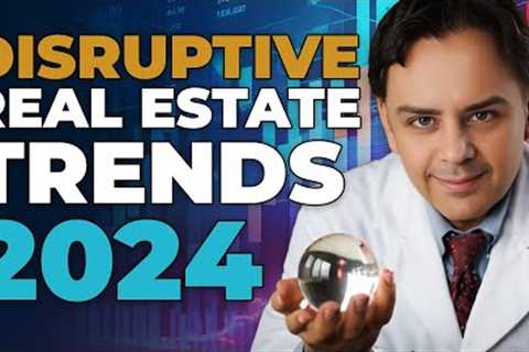 Disruptive Real Estate Trends 2024 - with The Mad Scientist of Multifamily, Neal Bawa