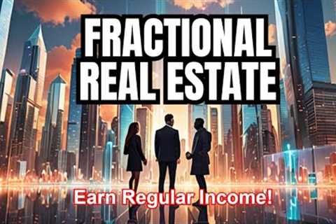 Fractional Ownership: The Future of Commercial Real Estate to Earn Passive Income! 💰