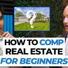 How to Comp Real Estate for Beginners (FREE CHEATSHEET)!