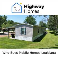 Who Buys Mobile Homes Louisiana