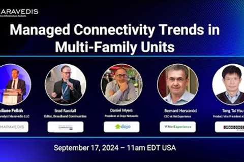 Managed Connectivity Trends in Multi Family Units