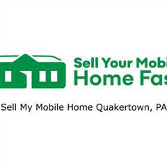 Sell My Mobile Home Quakertown, PA - Sell Your Mobile Home Fast Company - 570-775-5777
