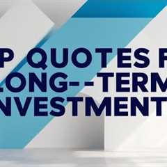 Top Quotes from Long Term Investors