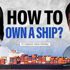 How Much Does a SHIP Really COST? Your Guide to Becoming a Shipowner! @shipfinex