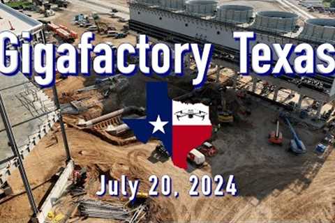 Saturday Progress   Tesla Gigafactory Texas  7/20/2024  9:19AM