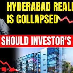 Hyderabad Realestate Collapsed, what should investors do?