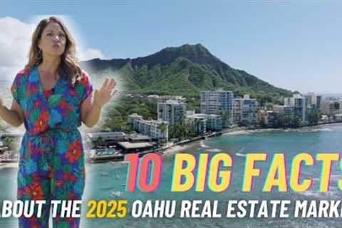 The 2025 Oahu Real Estate Market Deep Dive