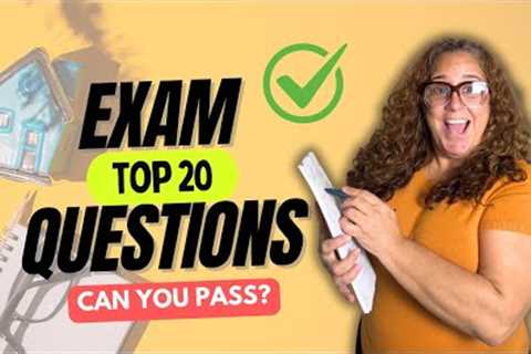 20 Real Estate Exam Questions You Must Know to Pass - Are You Ready?