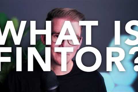 What is Fintor?