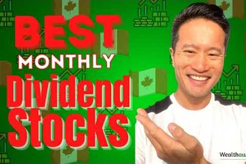 12 Best Monthly Dividend Stocks in Canada: Earn Steady Passive Income