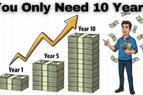 Stop Working in 10 Years — The Real Plan for Early Retirement