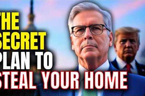 Treasury Boss Confesses: Your Home Will Pay America''s Debt