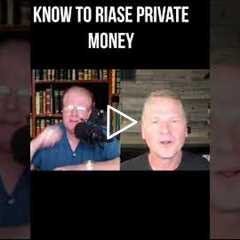 The First Thing You Need To Raise Private Money