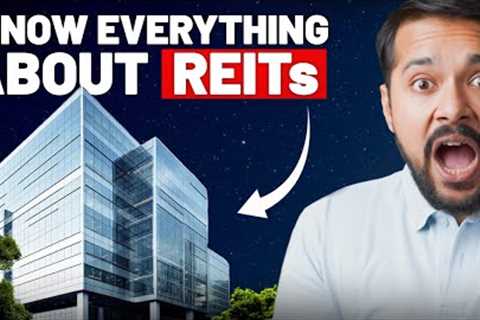 This is How the Rich Invest in Real Estate | REITs Full Guide