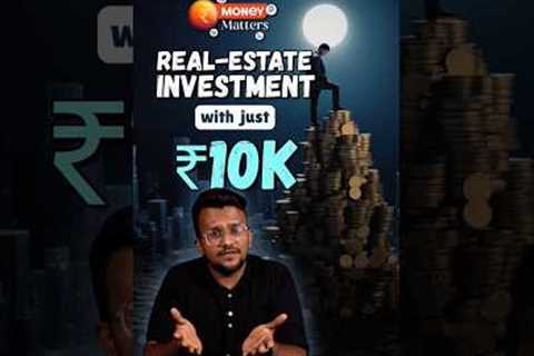 Real Estate Investment with Just ₹10,000?! | What Are REITs & How They Work | Brick & Bolt..