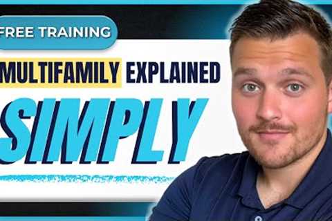 Multifamily Real Estate Explained (How Apartments Actually Make Money)