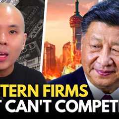 Western Companies Are Failing In China - So They Are Pulling Money & Investments Out