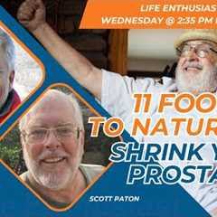 11 Best Foods To Help Shrink An Enlarged Prostate Naturally